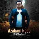 دانلود آهنگ هورسا بند عذابم نده دانلود آهنگ هورسا بند عذابم نده