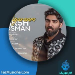 دانلود آهنگ آرش عثمان نیگرانم