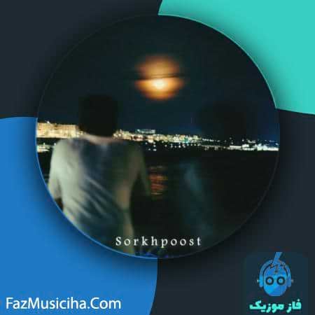 دانلود آهنگ سرخپوست تلخی Sorkhpoost Talkhi