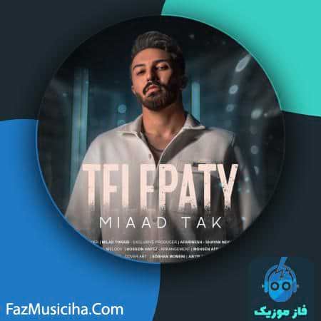 دانلود آهنگ میعاد تک تله پاتی Miaad Tak Telepaty