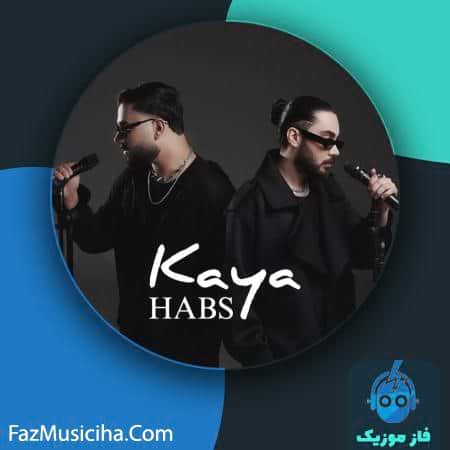 دانلود آهنگ کایا حبس دانلود آهنگ کایا حبس Kaya Habs