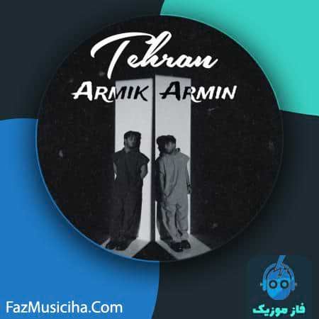 دانلود آهنگ آرمیک و آرمین تهران دانلود آهنگ آرمیک و آرمین تهران Armik & Armin Tehran