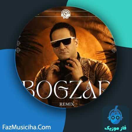 دانلود آهنگ دی جی تی ان تی بگذر ز من (ریمیکس) دانلود آهنگ دی جی تی ان تی بگذر ز من (ریمیکس) DJ TNT Bogzar (Remix)